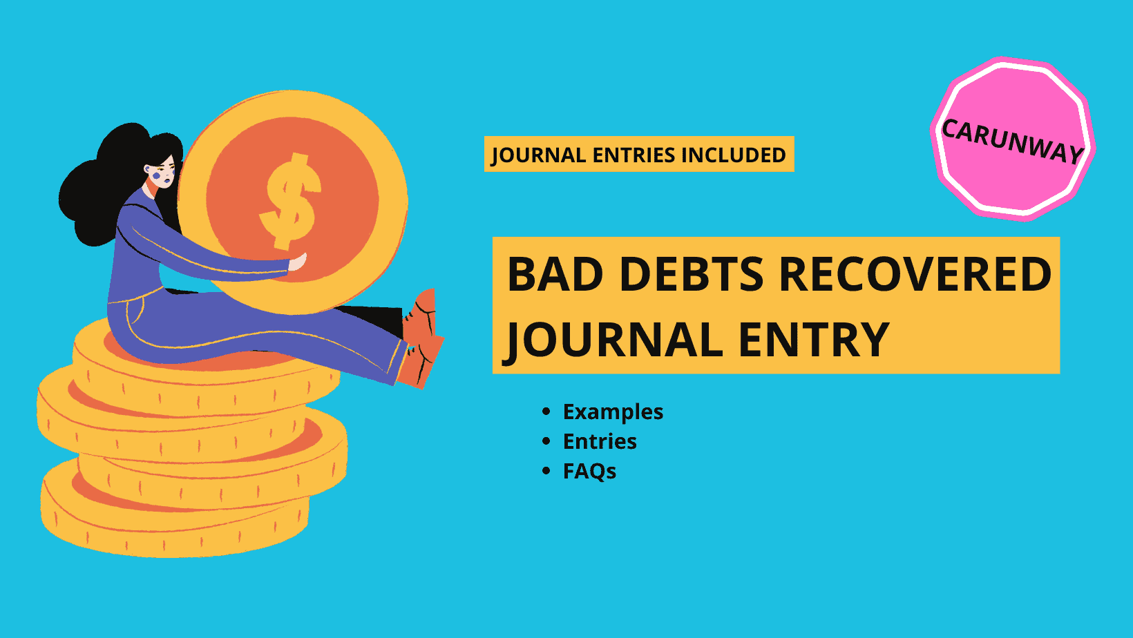 Bad Debts Recovered Journal Entry CArunway