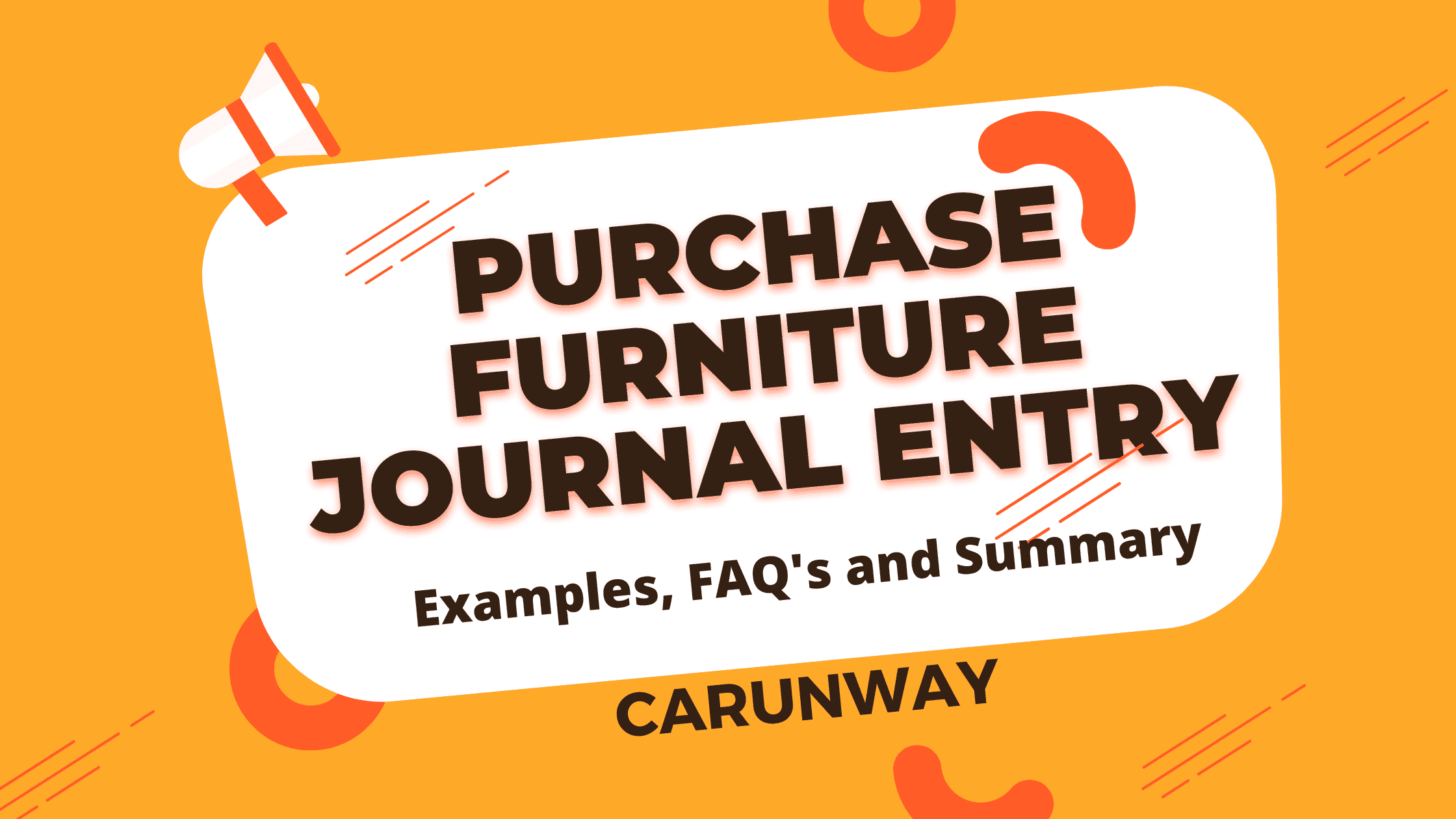 Purchase furniture journal entry CArunway